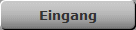 Eingang